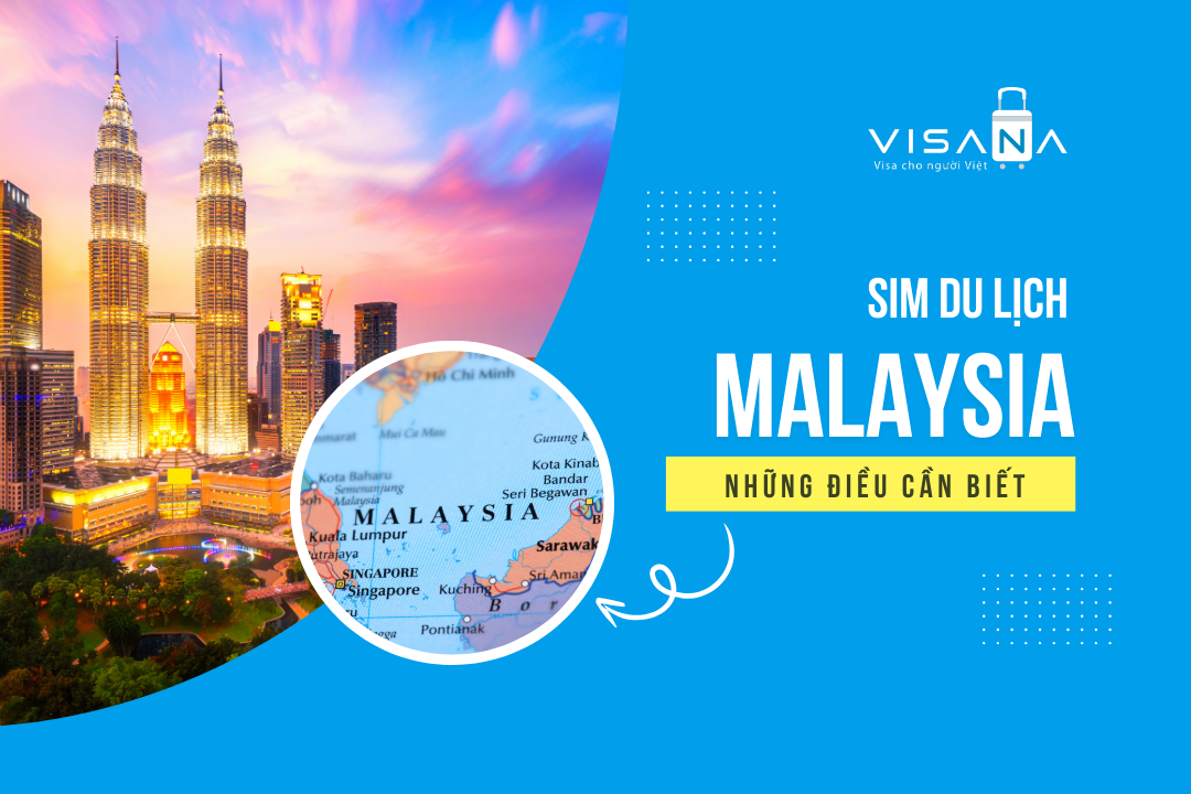 Hướng dẫn mua sim du lịch Malaysia