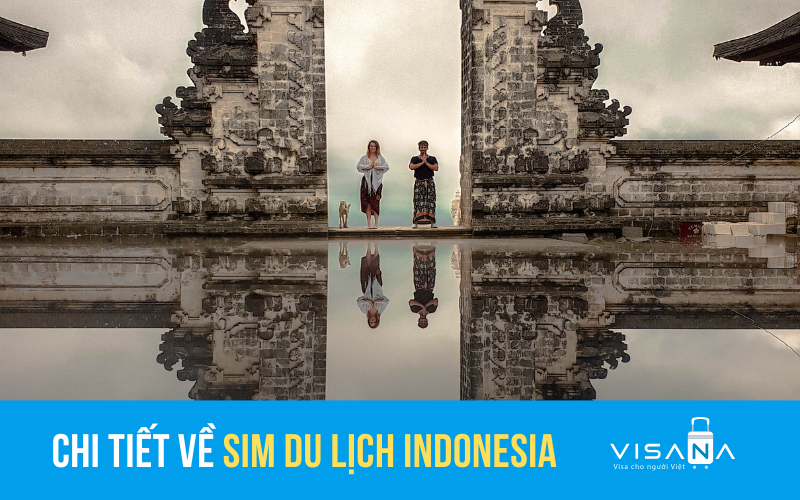 Kinh nghiệm mua sim du lịch Indonesia