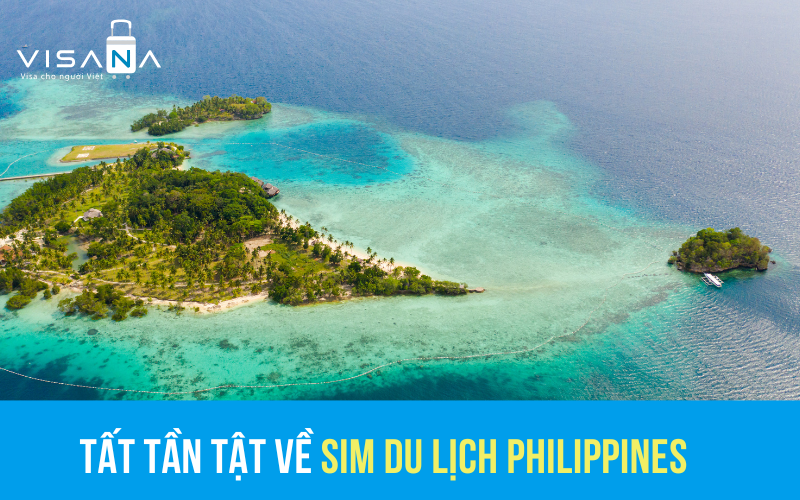 Thông tin chi tiết sim du lịch Philippines