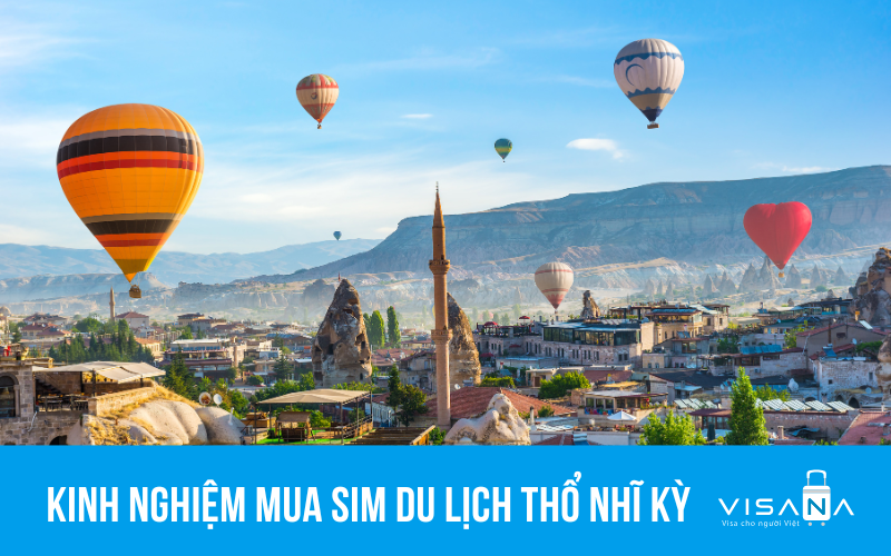 Kinh nghiệm mua sim du lịch Thổ Nhĩ Kỳ