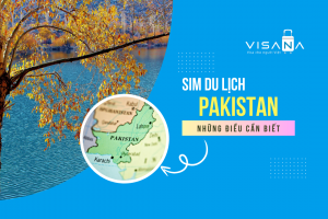 Thông tin chi tiết về sim du lịch Pakistan