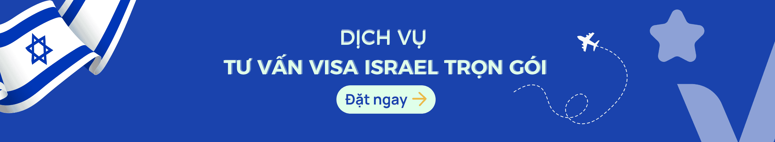 Dịch vụ làm Visa Israel du lịch & công tác