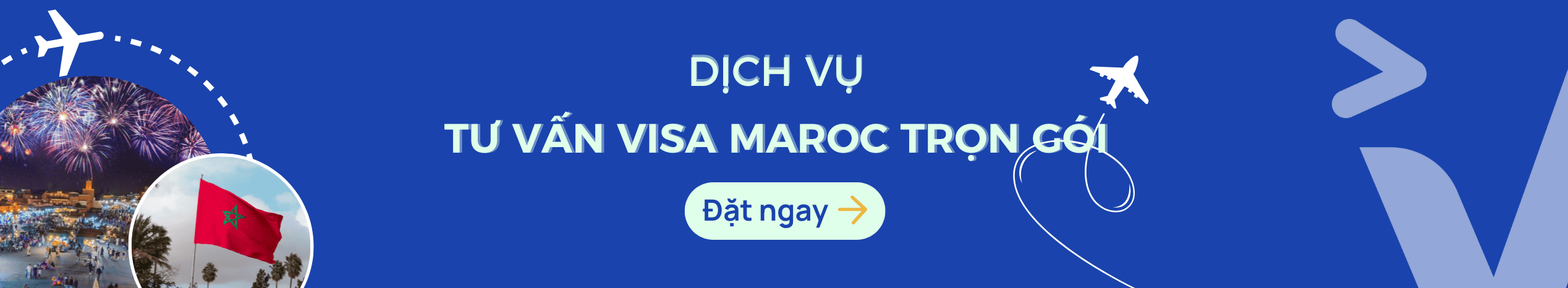 Dịch vụ làm Visa Maroc du lịch & công tác