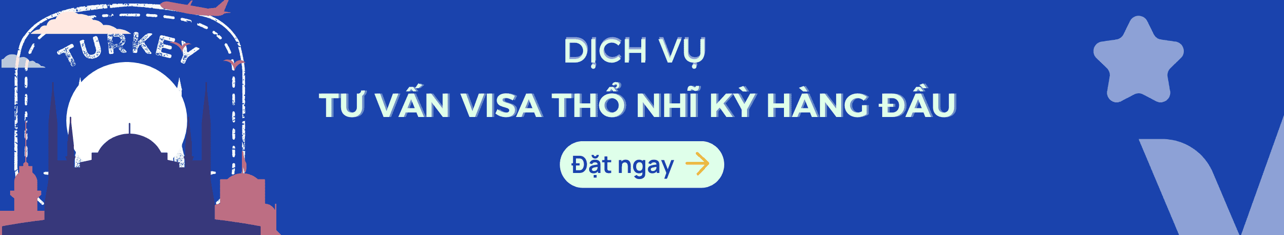 Dịch vụ làm Visa Thổ Nhĩ Kỳ du lịch & công tác