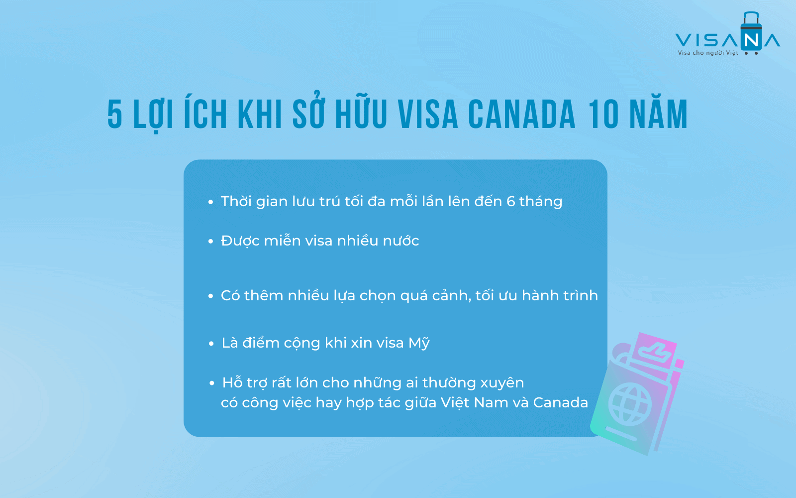 visa canada 10 năm visana2
