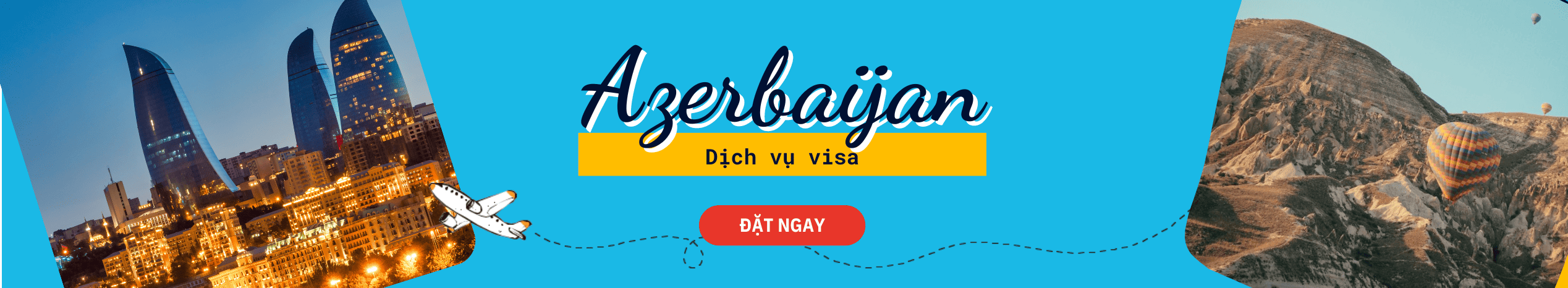 Dịch vụ hỗ trợ xin Visa Azerbaijan du lịch & công tác