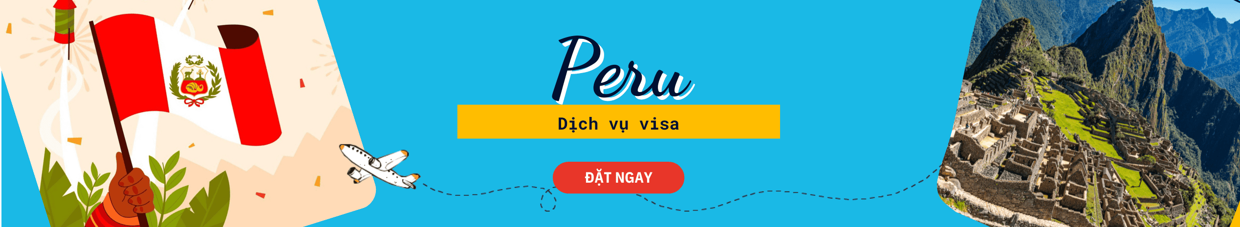 Dịch vụ hỗ trợ xin Visa Peru du lịch & công tác