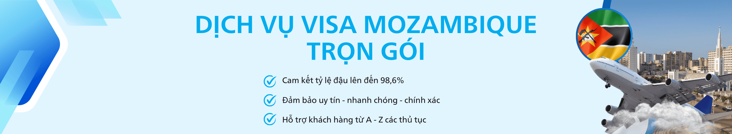 Dịch vụ xin Visa Mozambique du lịch & công tác