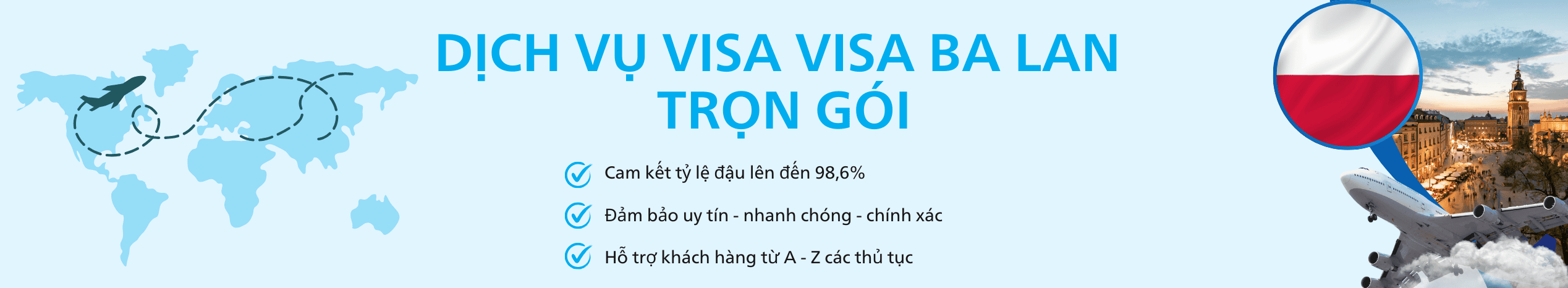 Dịch vụ hỗ trợ xin Visa Ba Lan du lịch & công tác