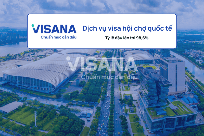 Dịch vụ visa hội chợ quốc tế