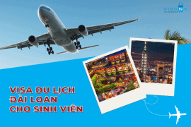 Hướng dẫn xin visa du lịch Đài Loan cho sinh viên chi tiết nhất