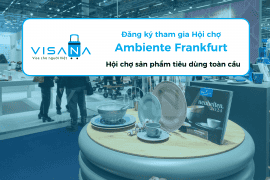 Kinh nghiệm tham gia Ambiente Frankfurt – Hội chợ ngành tiêu dùng lớn nhất thế giới