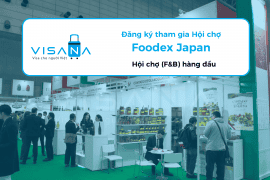 Hội chợ Foodex Japan – Chia sẻ kinh nghiệm từ A-Z cho doanh nghiệp