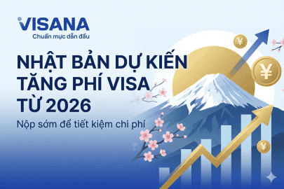ĐẠI SỨ QUÁN NHẬT BẢN THÔNG BÁO THAY ĐỔI MỨC PHÍ VISA TỪ THÁNG 4/2026