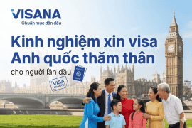 Kinh nghiệm xin visa du học hè Anh quốc đảm bảo tỷ lệ đậu