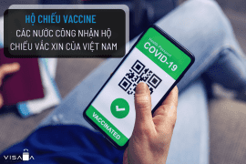 Hộ chiếu Vaccine Việt Nam – Thủ tục xin cấp Hộ chiếu vắc xin – Hướng dẫn sử dụng hộ chiếu vắc xin khi đi nước ngoài