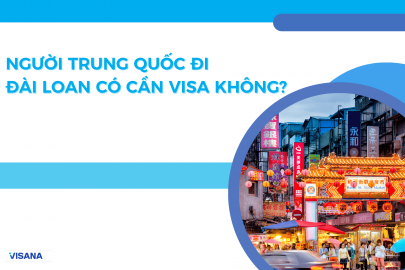 Người Trung Quốc đi Đài Loan có cần visa không?