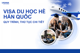 Visa du học hè Hàn Quốc - Quy trình, thủ tục chi tiết