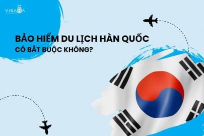 Bảo hiểm du lịch Hàn Quốc có bắt buộc không và những điều bạn cần biết