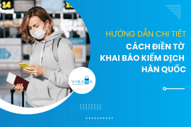 Hướng dẫn chi tiết khai báo thông tin kiểm dịch trước khi nhập cảnh Hàn Quốc