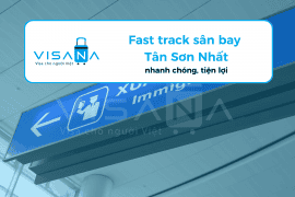 Dịch vụ Fast Track sân bay Tân Sơn Nhất