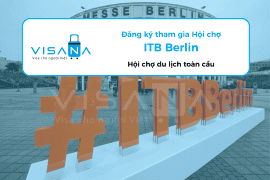 Hội chợ ITB Berlin là gì? Hướng dẫn chi tiết cách đăng ký tham gia