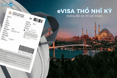 Cách xin Thị thực điện tử - eVisa Thổ Nhĩ Kỳ chỉ với 3 bước đơn giản
