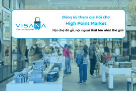 High Point Market: Hội chợ đồ gỗ, nội ngoại thất lớn nhất thế giới