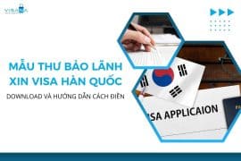 Mẫu thư bảo lãnh xin visa Hàn Quốc - Download và hướng dẫn cách điền