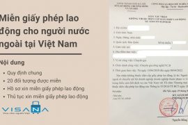 Thủ tục xin Miễn giấy phép lao động Việt Nam cho người nước ngoài