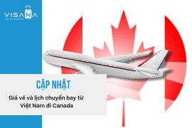 [Cập nhật] Lịch bay và Giá vé máy bay đi Canada