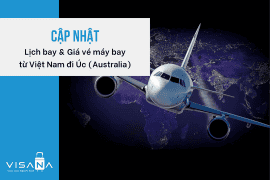 Vé máy bay đi Úc – Giá vé và Lịch bay hôm nay