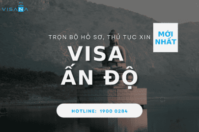Trọn bộ hồ sơ, thủ tục xin visa du lịch Ấn Độ - Cập nhật mới nhất